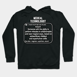 Funny Medical Technologist Definition Gift For Medical Technologist Hoodie